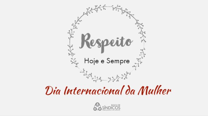 Dia Internacional da Mulher