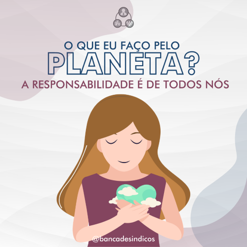 O QUE EU FAÇO PELO PLANETA?